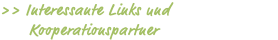 >> Interessante Links und Kooperationspartner
